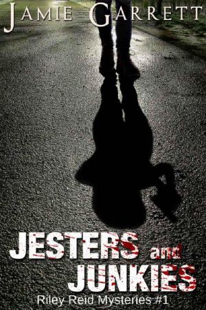 [Riley Reid Mysteries 01] • Jesters and Junkies